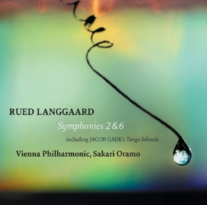 Rued Langgaard Jacob Gade - Symphonies Nos. 2 & 6 Including Jac in der Gruppe CD bei Bengans Skivbutik AB (3277442)