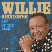 Hightower Willie - Out Of The Blue in der Gruppe CD bei Bengans Skivbutik AB (3277890)