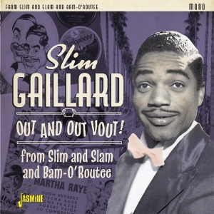 Gaillard Slim - Out And Out Vout! in der Gruppe CD bei Bengans Skivbutik AB (3277938)