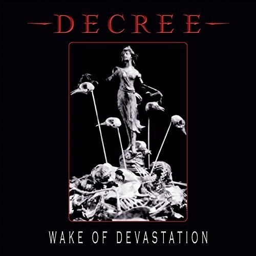 Decree - Wake Of Devastation in der Gruppe CD / Rock bei Bengans Skivbutik AB (3277953)