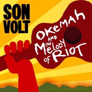 Son Volt - Okemah And The Melody Of Riot in der Gruppe Minishops / Son Volt bei Bengans Skivbutik AB (3277987)