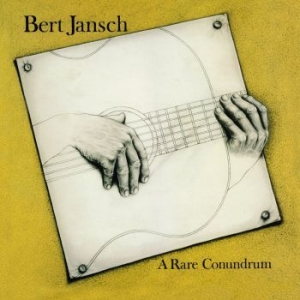 Jansch Bert - A Rare Conundrum in der Gruppe CD bei Bengans Skivbutik AB (3278044)