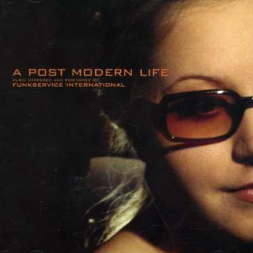 Funkservice International - A Post Modern Life in der Gruppe CD / Jazz/Blues bei Bengans Skivbutik AB (3278069)