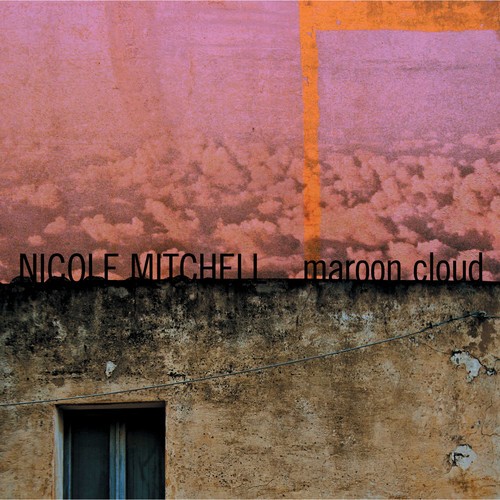 Nicole Mitchell - Maroon Cloud in der Gruppe CD / Jazz/Blues bei Bengans Skivbutik AB (3278143)