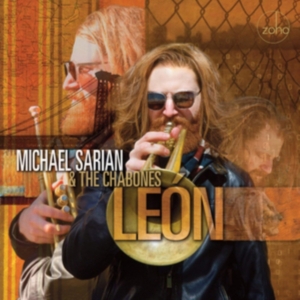 Sarian Michael & The Chabones - Leon in der Gruppe CD / Jazz bei Bengans Skivbutik AB (3278147)