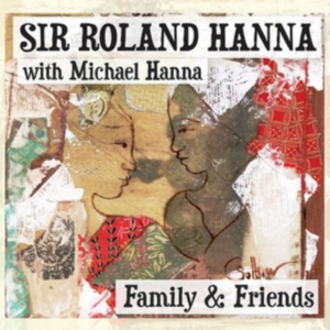 Hanna Roland - Family & Friends in der Gruppe CD / Pop-Rock bei Bengans Skivbutik AB (3278193)