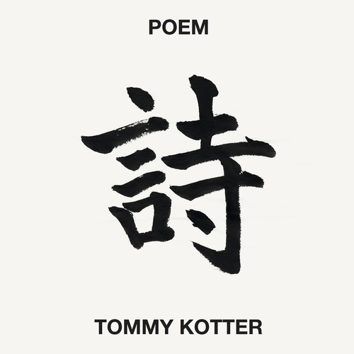 Kotter Tommy - Poem in der Gruppe CD / Jazz/Blues bei Bengans Skivbutik AB (3278343)