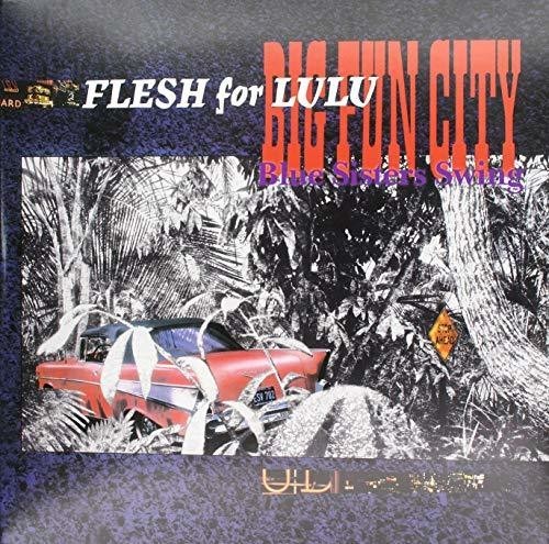 Flesh For Lulu - Big Fun City in der Gruppe VINYL / Rock bei Bengans Skivbutik AB (3278358)