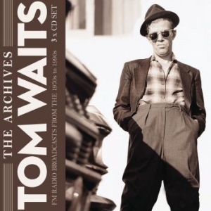 Tom Waits - Archives The (3 Cd Box) Broasdcast in der Gruppe Minishops / Tom Waits bei Bengans Skivbutik AB (3298474)
