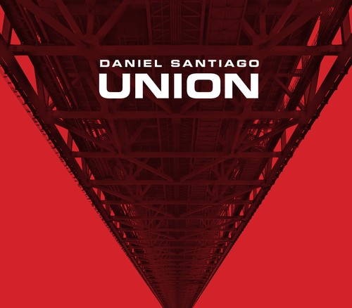 Santiago Daniel - Union in der Gruppe CD / Bestseller bei Bengans Skivbutik AB (3298609)