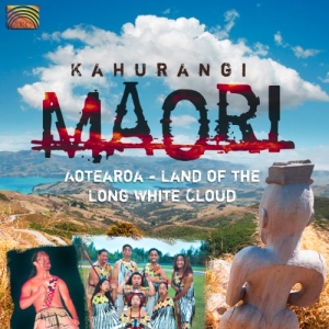 Kahurangi Maori - Land Of The Long White Cloud in der Gruppe CD bei Bengans Skivbutik AB (3298759)