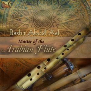 Bashir Abdel Aal - Master Of The Arabian Flute in der Gruppe CD bei Bengans Skivbutik AB (3298763)