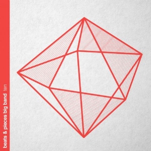 Beats & Pieces Big Band - Ten (Cd+Dvd) in der Gruppe CD bei Bengans Skivbutik AB (3298815)