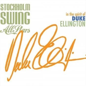 Stockholm Swing All Stars - In The Spirit Of Duke Ellington in der Gruppe CD bei Bengans Skivbutik AB (3298833)