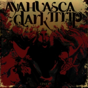 Ayahuasca Dark Trip - Upaya in der Gruppe CD bei Bengans Skivbutik AB (3298843)