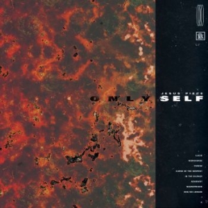 Jesus Piece - Only Self in der Gruppe CD bei Bengans Skivbutik AB (3298950)