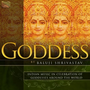 Baluji Shrivastav - Goddess in der Gruppe CD bei Bengans Skivbutik AB (3299415)