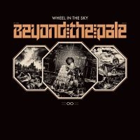 Wheel In The Sky - Beyond The Pale Cd in der Gruppe -Start CD bei Bengans Skivbutik AB (3299456)
