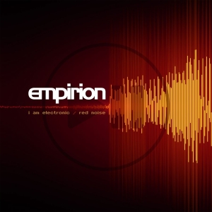 Empirion - I Am Electronic/ Red Noise (Red Vin in der Gruppe VINYL bei Bengans Skivbutik AB (3300719)