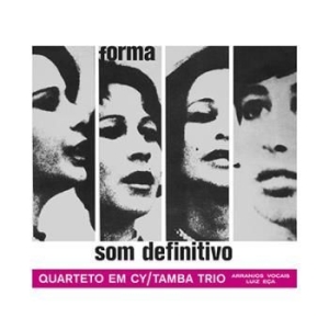 Quarteto Em Cy & Tamba Trio - Son Definitivo (180G.) in der Gruppe VINYL bei Bengans Skivbutik AB (3300802)