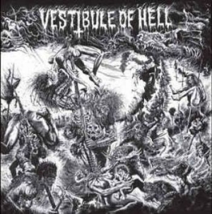 V/A - Vestibule Of Hell - Vestibule Of Hell in der Gruppe VINYL bei Bengans Skivbutik AB (3301670)