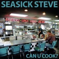 Seasick Steve - Can U Cook? in der Gruppe Minishops / Seasick Steve bei Bengans Skivbutik AB (3301707)