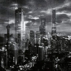 Bonjour Tristesse - Your Ultimate Urban Nightmare in der Gruppe CD bei Bengans Skivbutik AB (3301980)