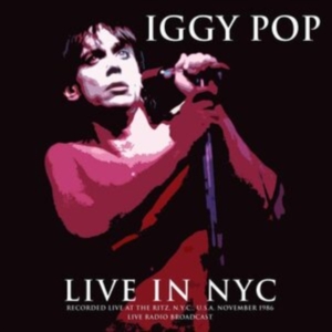 Pop Iggy - Best Of Live In Nyc 1986 in der Gruppe VINYL / Pop-Rock bei Bengans Skivbutik AB (3302664)