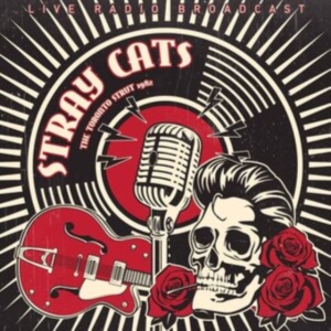 Stray Cats - Best Of The Toronto Strut Live 1982 in der Gruppe VINYL bei Bengans Skivbutik AB (3302803)
