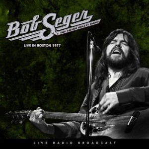 Bob Seger & The Silver Bullet Band - Live At The Boston Music Hall 1977 in der Gruppe VINYL bei Bengans Skivbutik AB (3302810)