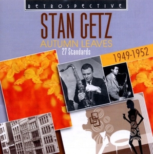 Stan Getz - Autumn Leaves in der Gruppe CD bei Bengans Skivbutik AB (3304271)