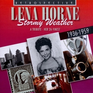 Lena Horne - Stormy Weather in der Gruppe CD bei Bengans Skivbutik AB (3304281)