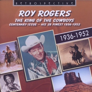 Roy Rogers: - The King Of The Cowboys in der Gruppe CD bei Bengans Skivbutik AB (3304288)