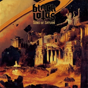 Black Lotus - Sons Of Saturn in der Gruppe CD bei Bengans Skivbutik AB (3304661)