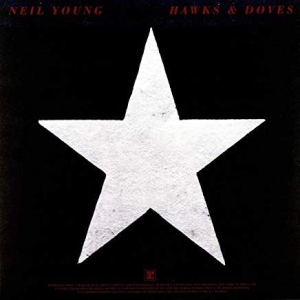 Neil Young - Hawks & Doves (Vinyl) in der Gruppe Minishops / Neil Young bei Bengans Skivbutik AB (3304673)