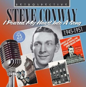 Steve Conway - I Poured My Heart Into A Song in der Gruppe CD bei Bengans Skivbutik AB (3305164)