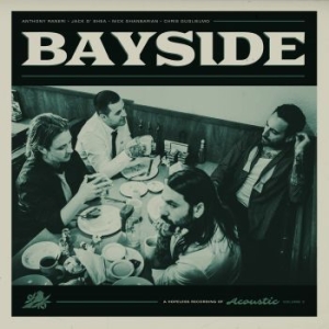 Bayside - Acoustic Volume 2 in der Gruppe CD bei Bengans Skivbutik AB (3305422)