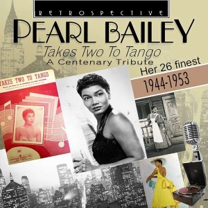 Pearl Bailey - Takes Two To Tango in der Gruppe CD bei Bengans Skivbutik AB (3305435)