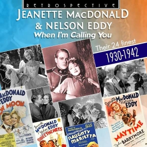 Jeanette Macdonald & Nelson Eddy - When I'm Calling You in der Gruppe CD bei Bengans Skivbutik AB (3305441)