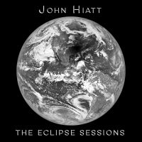 Hiatt John - The Eclipse Sessions in der Gruppe CD bei Bengans Skivbutik AB (3305713)