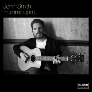 Smith John - Hummingbird in der Gruppe CD bei Bengans Skivbutik AB (3305719)