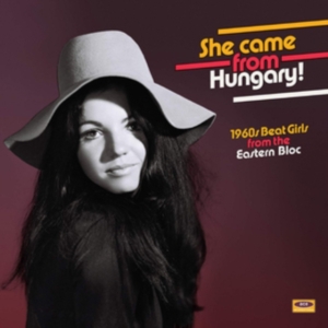 Various Artists - She Came From Hungary! 60'S Beat Gi in der Gruppe VINYL bei Bengans Skivbutik AB (3306660)