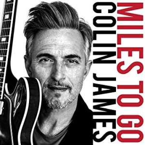 James Colin - Miles To Go in der Gruppe CD bei Bengans Skivbutik AB (3306688)