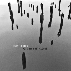 Hersh Kristin - Possible Dust Clouds in der Gruppe CD bei Bengans Skivbutik AB (3306728)