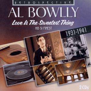 Al Bowlly - Love Is The Sweetest Thing in der Gruppe CD bei Bengans Skivbutik AB (3306930)