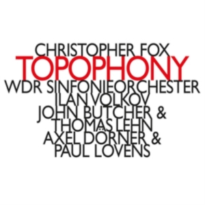 Fox Christopher - Topophony in der Gruppe CD bei Bengans Skivbutik AB (3307142)