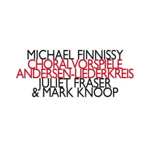 Finnissy Michael - Choralvorspiele Andersen-Liederkre in der Gruppe CD bei Bengans Skivbutik AB (3307143)