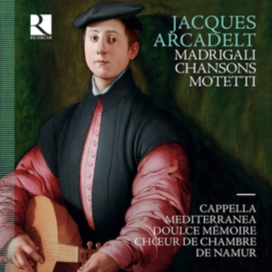 Arcadelt Jacques - Madrigali, Chansons, Motetti in der Gruppe CD bei Bengans Skivbutik AB (3307173)