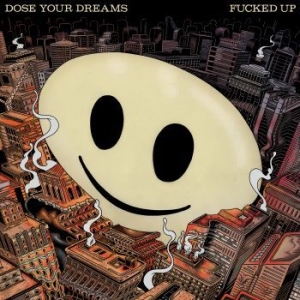 Fucked Up - Dose Your Dreams in der Gruppe CD bei Bengans Skivbutik AB (3307574)