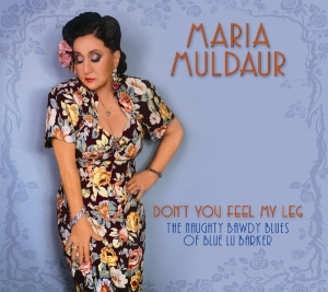 Maria Muldaur - Don't You Feel My Leg in der Gruppe CD bei Bengans Skivbutik AB (3307793)